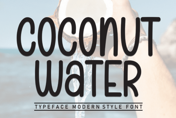 Coconut Water: The Friendly Typeface That Transformed My Brand Identity