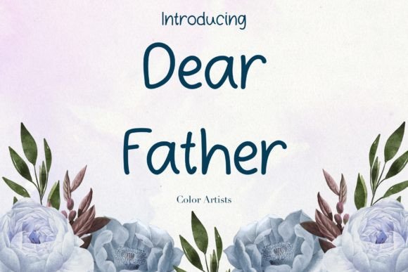 Dear Father: The Handwritten Typeface for Authentic Brand Identity
