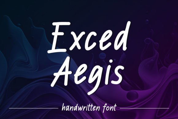 Exced Aegis: The Handwritten Typeface That Elevates Campaign Visuals