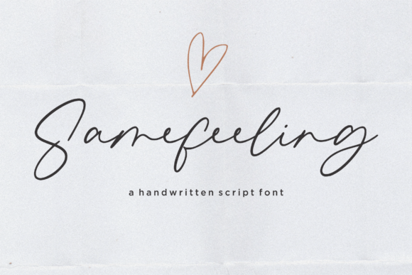 Samefeeling: A Handwritten Script Font for Creative Makers