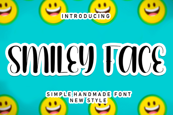Smiley Face: A Sweet Handwritten Typeface for Web & Branding